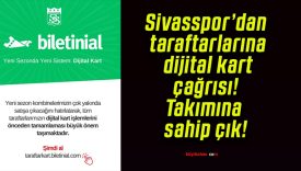 Sivasspor’dan taraftarlarına dijital kart çağrısı! Takımına sahip çık!