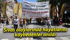 Sivas olaylarında hayatlarını kaybedenler anıldı