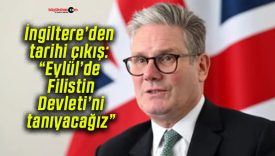 İngiltere’den tarihi çıkış: “Eylül’de Filistin Devleti’ni tanıyacağız”
