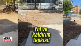 Yol ve kaldırım tepkisi!
