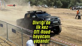 Divriği’de ilk kez Off-Road heyecanı yaşandı!