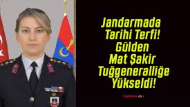 Jandarmada Tarihi Terfi! Gülden Mat Şakir Tuğgeneralliğe Yükseldi!