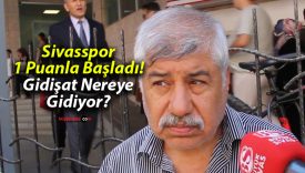 Sivasspor 1 Puanla Başladı! Gidişat Nereye Gidiyor?