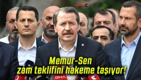 Memur-Sen zam teklifini hakeme taşıyor!