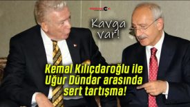 Kemal Kılıçdaroğlu ile Uğur Dündar arasında sert tartışma!