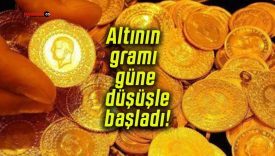 Altının gramı güne düşüşle başladı!