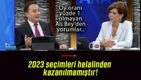 2023 seçimleri helalinden kazanılmamıştır!