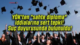 YÖK’ten “sahte diploma” iddialarına sert tepki! Suç duyurusunda bulunuldu!