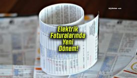 Elektrik Faturalarında Yeni Dönem!