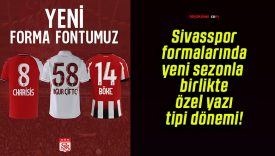 Sivasspor formalarında yeni sezonla birlikte özel yazı tipi dönemi!