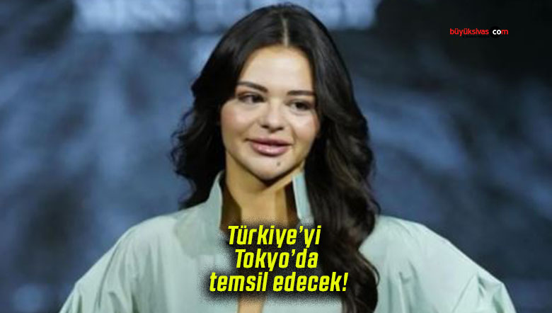 Ayşe Sena Şeref Miss International 2025’te Türkiye’yi Tokyo’da temsil edecek!