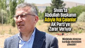 Abdullah Güler’in Sivas’ta kurmaya çalıştığı ekosistem zarar görmesin