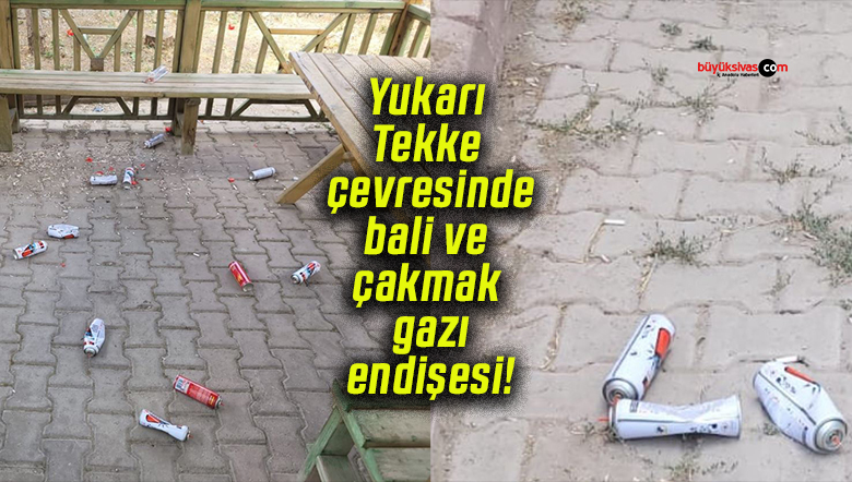 Yukarı Tekke çevresinde bali ve çakmak gazı endişesi!