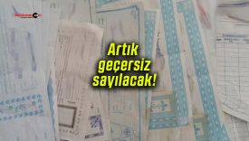 Artık geçersiz sayılacak!