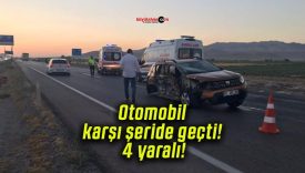 Otomobil karşı şeride geçti! 4 yaralı!