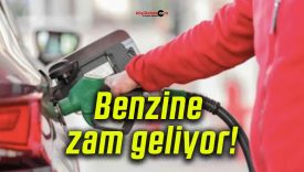 Benzine zam geliyor!