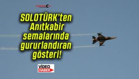 SOLOTÜRK’ten Anıtkabir semalarında gururlandıran gösteri!
