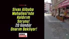 Sivas Alibaba Mahallesi’nde Kaldırım Sorunu! 20 Gündür Onarım Bekliyor!