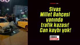 Sivas Millet Bahçesi yanında trafik kazası! Can kaybı yok!