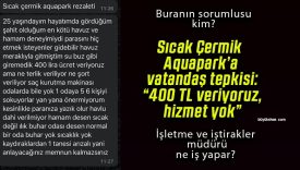 Sıcak Çermik Aquapark’a vatandaş tepkisi: “400 TL veriyoruz, hizmet yok”