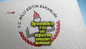 Öğretmenlerin il içi yer değiştirme sonuçları açıklandı!