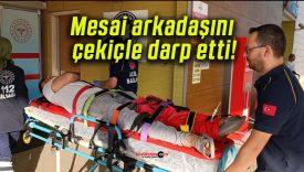 Mesai arkadaşını çekiçle darp etti!