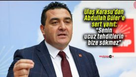 Ulaş Karasu’dan Abdullah Güler’e sert yanıt: “Senin ucuz tehditlerin bize sökmez”