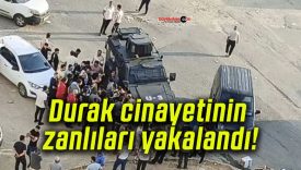 Durak cinayetinin zanlıları yakalandı!