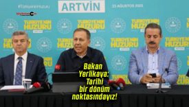 Bakan Yerlikaya: Tarihi bir dönüm noktasındayız!