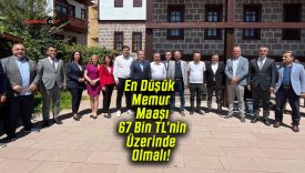 En Düşük Memur Maaşı 67 Bin TL’nin Üzerinde Olmalı!