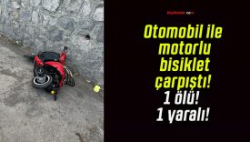 Otomobil ile motorlu bisiklet çarpıştı! 1 ölü! 1 yaralı!