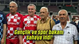Gençlik ve spor bakanı sahaya indi!