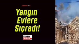 Yangın Evlere Sıçradı!