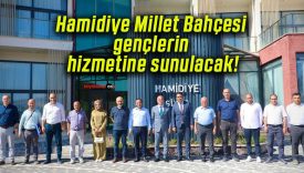 Hamidiye Millet Bahçesi gençlerin hizmetine sunulacak!