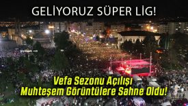 Vefa Sezonu Açılışı Muhteşem Görüntülere Sahne Oldu!