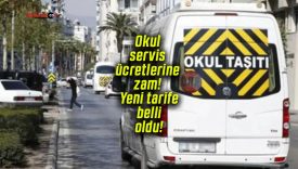 Okul servis ücretlerine zam! Yeni tarife belli oldu!