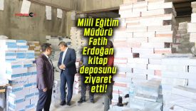 Milli Eğitim Müdürü Fatih Erdoğan kitap deposunu ziyaret etti!