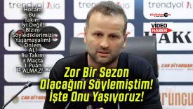 Zor Bir Sezon Olacağını Söylemiştim! İşte Onu Yaşıyoruz!