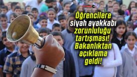Öğrencilere siyah ayakkabı zorunluluğu tartışması! Bakanlıktan açıklama geldi!