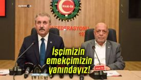 İşçimizin emekçimizin yanındayız!