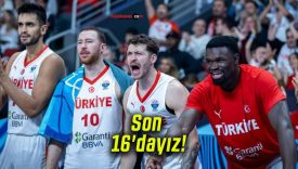 Son 16’dayız!