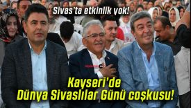 Kayseri’de Dünya Sivaslılar Günü coşkusu!