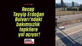 Recep Tayyip Erdoğan Bulvarı’ndaki bakımsızlık tepkilere yol açıyor!