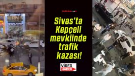 Sivas’ta Kepçeli mevkiinde trafik kazası!