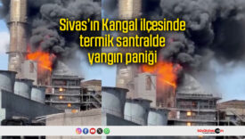 Sivas’ın Kangal ilçesinde termik santralde yangın paniği