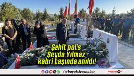 Şehit polis Şeyda Yılmaz kabri başında anıldı!