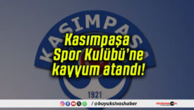 Kasımpaşa Spor Kulübü’ne kayyum atandı!