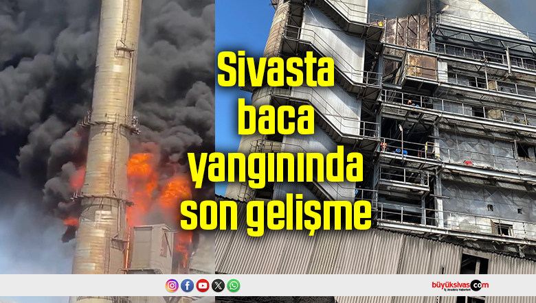 Sivasta baca yangınında son gelişme