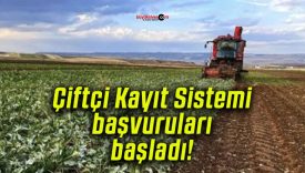Çiftçi Kayıt Sistemi başvuruları başladı!