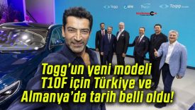 Togg’un yeni modeli T10F için Türkiye ve Almanya’da tarih belli oldu!